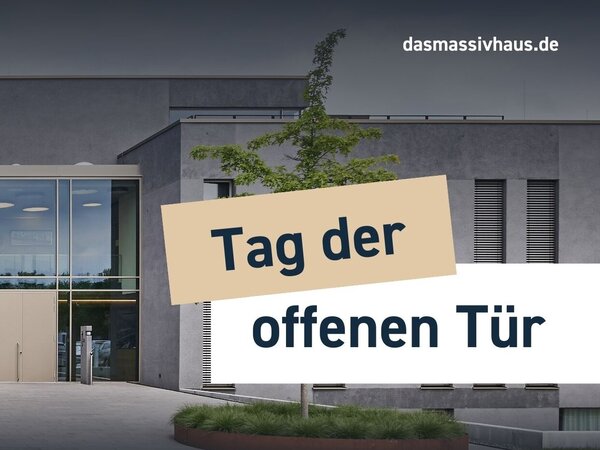 Tag der offenen Tür bei DAS MASSIVHAUS 
