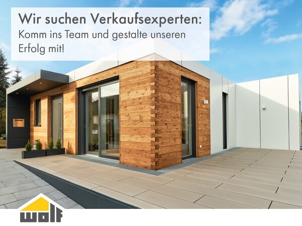 Mit Wolf System kann man nicht nur sicher bauen – wir sind womöglich Dein Arbeitgeber fürs Leben!