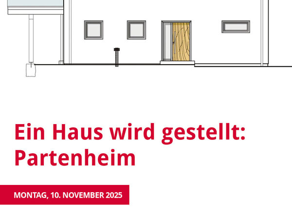 Talbau TERMINE - Ein Haus wird gestellt